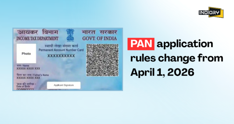 PAN Application Rules Change From April 1, 2026: What You Need to Know